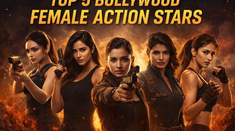 Top 5 Bollywood Female Action Stars